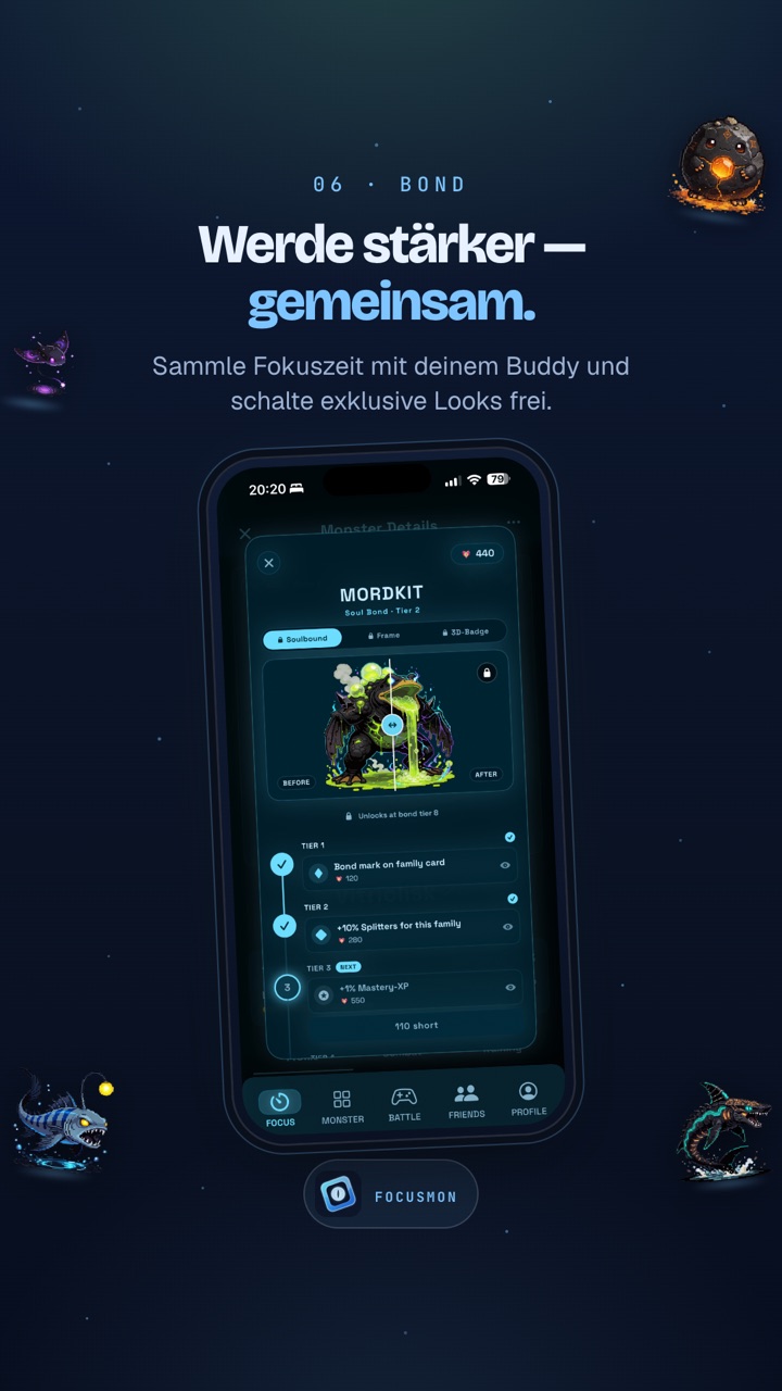 Werde stärker, gemeinsam – sammle Fokuszeit mit deinem Buddy und schalte exklusive Looks frei.